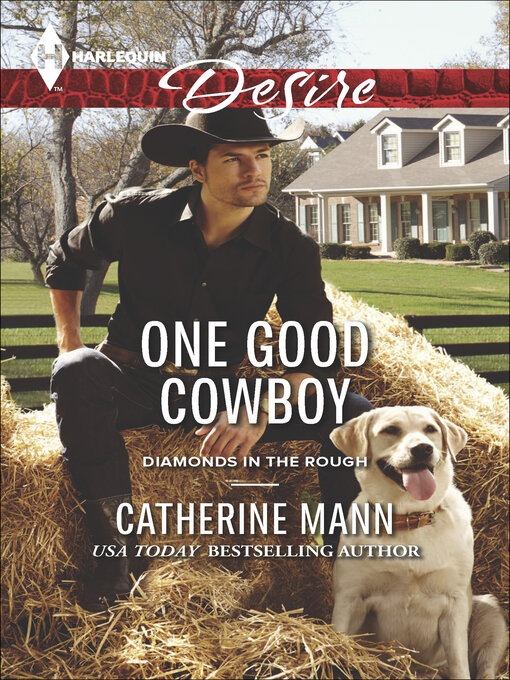 Title details for One Good Cowboy by Catherine Mann - Available